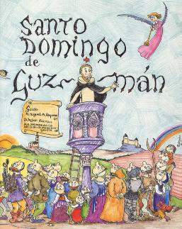Portada del libro: "Santo Domingo de Guzmán" de Miguel Angel Requena, Edibesa, España.