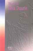 Diario de Rosa Duarte - Efem�rides Patrias - CPEP 2006
